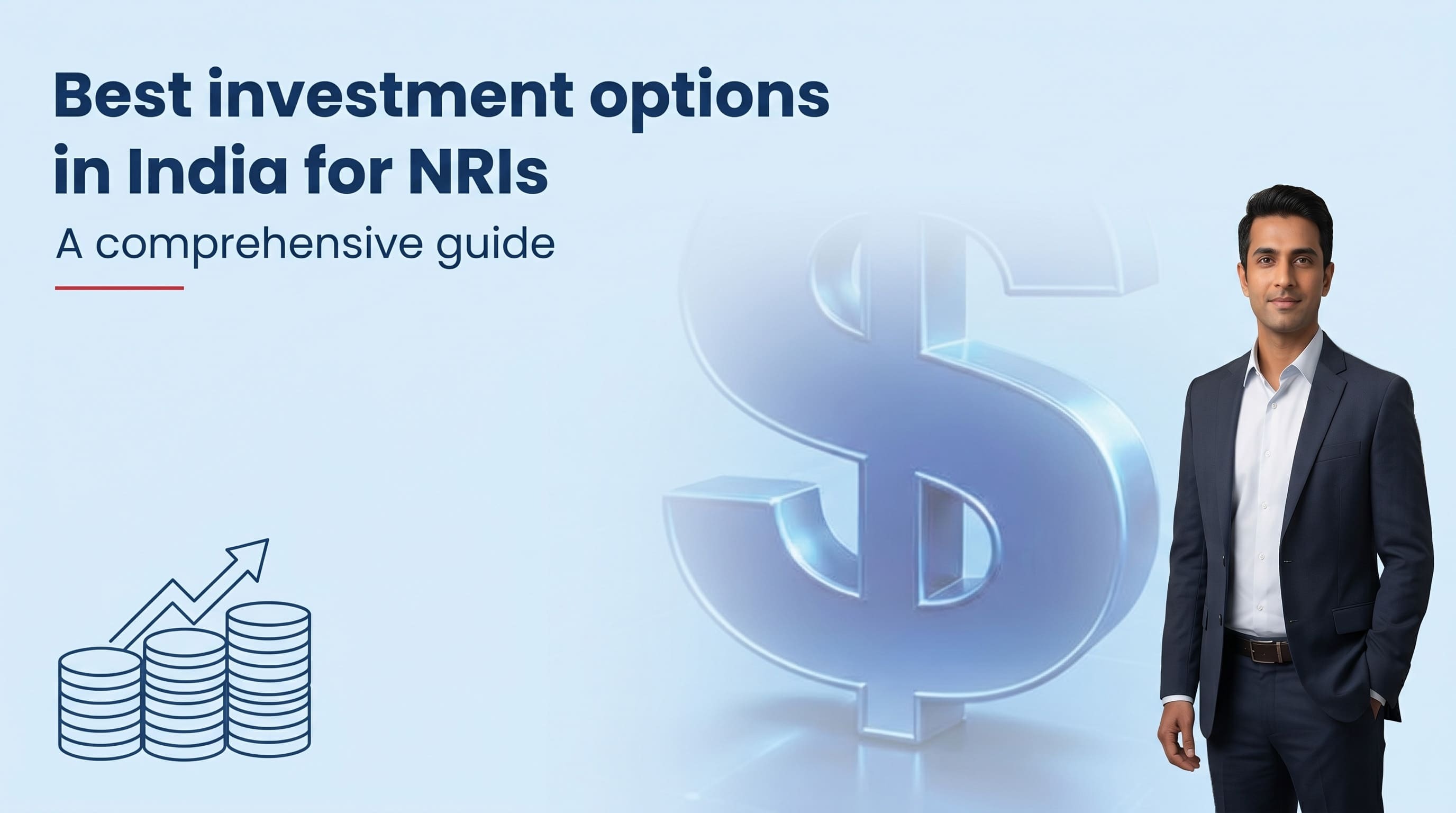 Best Investment Options in India for NRIs: A Comprehensive Guide